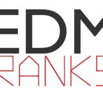 HAVE A NEW SONG OR REMIX TO SHARE WITH THE WORLD? EDM RANKS!
