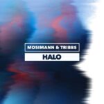 Mosimann turns viral Dream Track series into reality on new single ‘Halo’ with Tribbs featured-image-26321-jpg